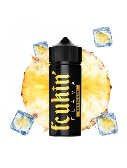 E LIQUIDE FREEZY PINEAPPLE 100ML - FCUKIN FLAVA--alavape.com