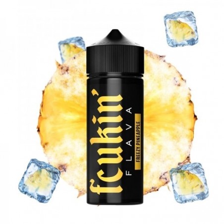 E LIQUIDE FREEZY PINEAPPLE 100ML - FCUKIN FLAVA--alavape.com